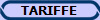 TARIFFE